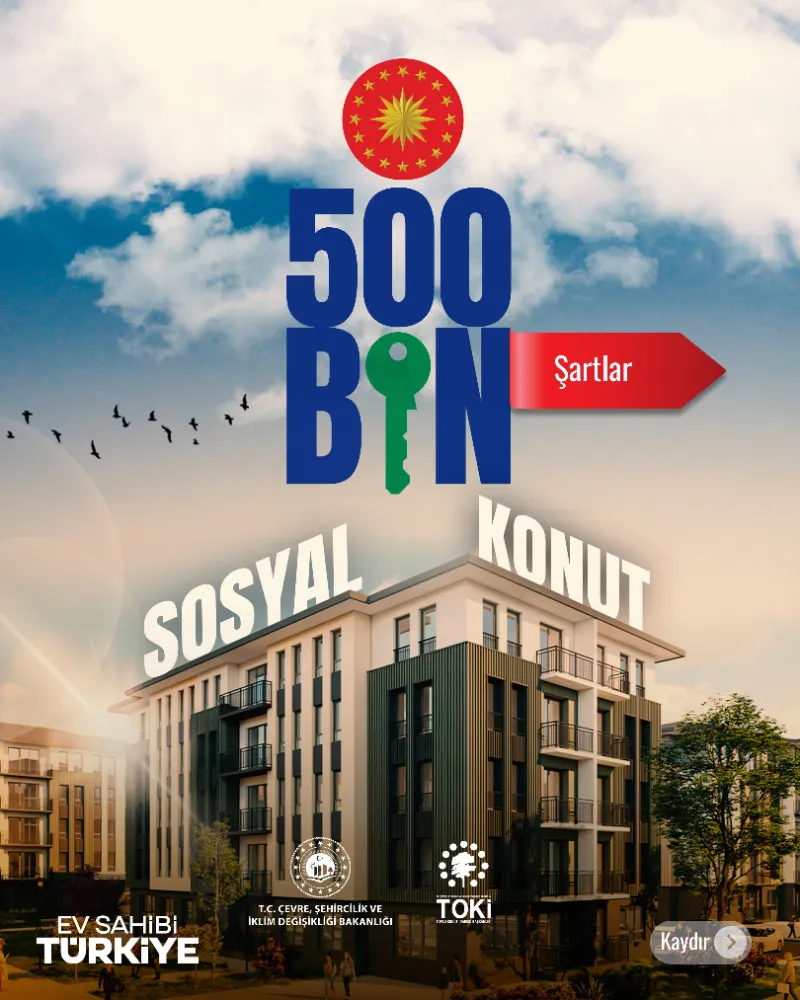 🏘️ 5️⃣0️⃣0️⃣ BİN SOSYAL KONUT PROJESİ MÜRACAAT BİLGİLENDİRMESİ ℹ️