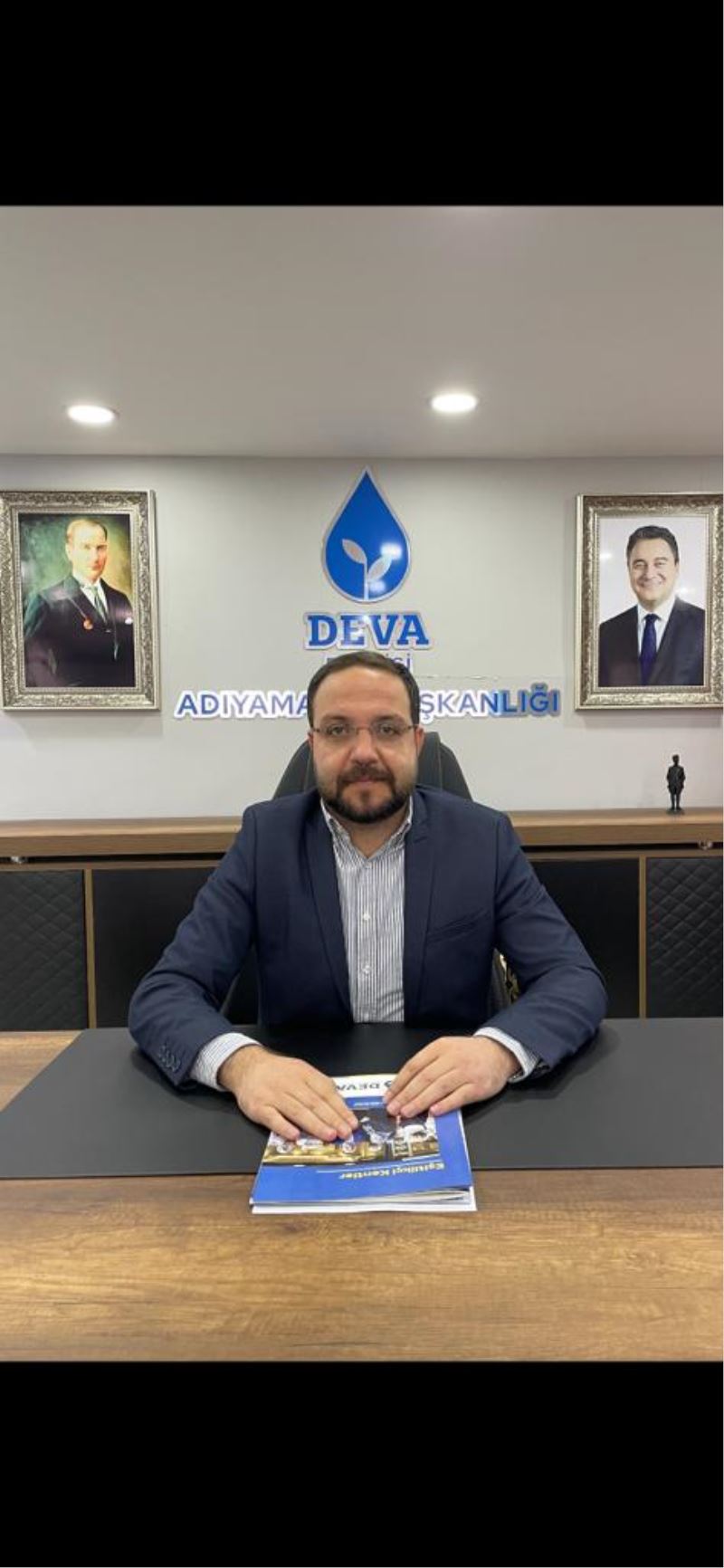DEVA Partisi Adıyaman İl Başkanı